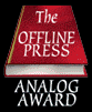 The OFFLINE PRESS ANALOG AWARD